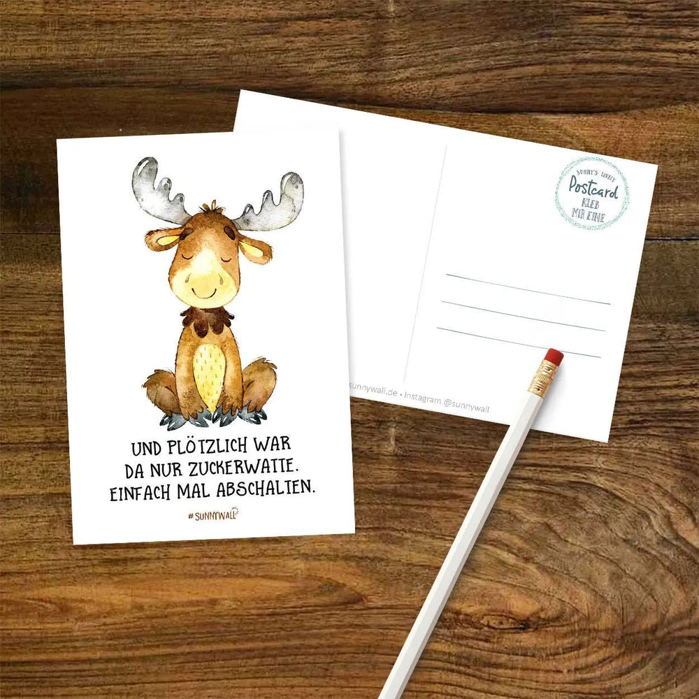 Postkarte Spruch Elch Zuckerwatte Abschalten DIN A6 - Sunnywall - Individualität trifft Design