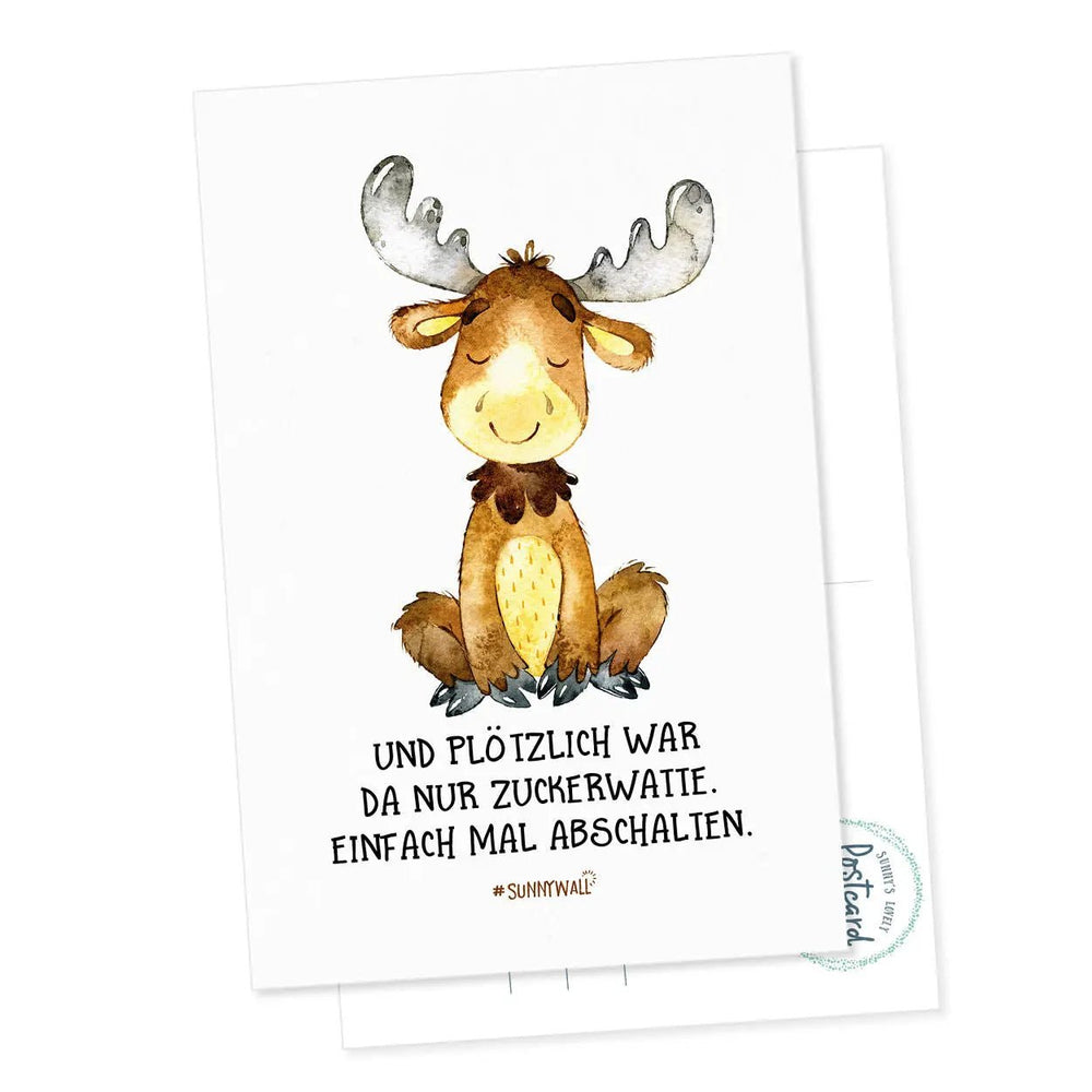 Postkarte Spruch Elch Zuckerwatte Abschalten DIN A6 - Sunnywall - Individualität trifft Design