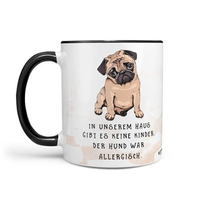 Spruch Tasse Hund Der Hund war allergisch Mops rosa - Sunnywall - Individualität trifft Design