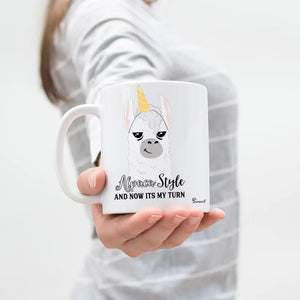 Tasse Alpaka Style And Now It's My Turn - Sunnywall - Individualität trifft Design