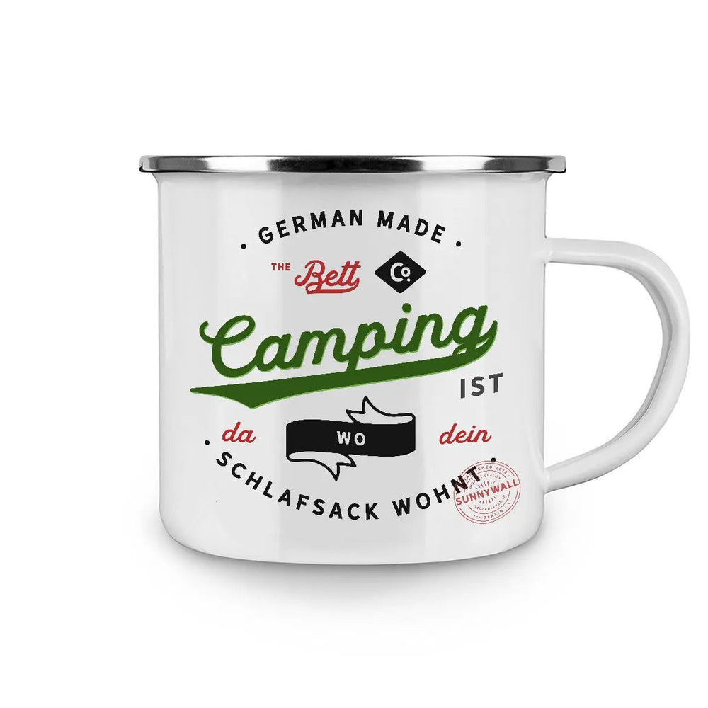 Tasse Camping Spruch – Emaille-Tasse „Da, wo dein Schlafsack wohnt“ - Sunnywall - Individualität trifft Design