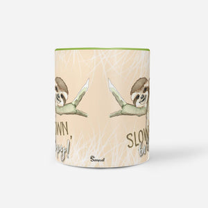 Tasse Faultier Slow Down be happy – Geschenk für Entspannte - Sunnywall - Individualität trifft Design