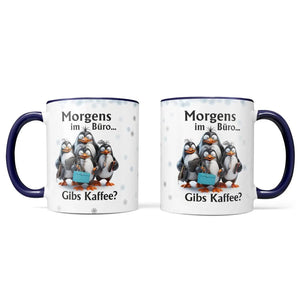 Tasse Morgens im Büro...Gibs Kaffee? Pinguin - Sunnywall - Individualität trifft Design