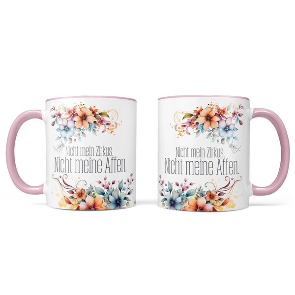 Tasse Nicht mein Zirkus - Nicht meine Affen - Statement - Sunnywall - Individualität trifft Design