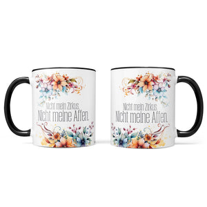 Tasse Nicht mein Zirkus - Nicht meine Affen - Statement - Sunnywall - Individualität trifft Design