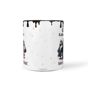 Tasse Ohne Kaffee läuft hier gar nichts! Pinguin - Statement - Sunnywall - Individualität trifft Design