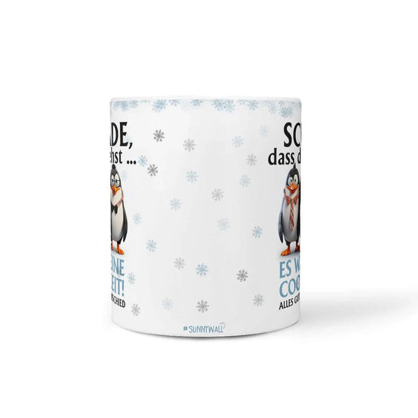 Tasse Schade dass du gehst...Es war eine coole Zeit Abschiedsgeschenk - Sunnywall - Individualität trifft Design