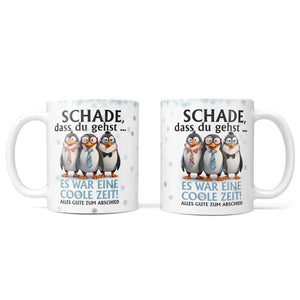 Tasse Schade dass du gehst...Es war eine coole Zeit Abschiedsgeschenk - Sunnywall - Individualität trifft Design