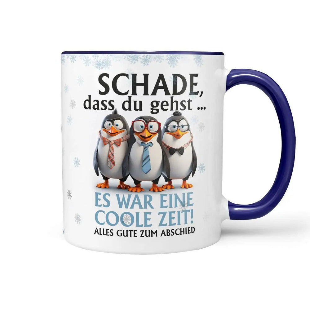 Tasse Schade dass du gehst...Es war eine coole Zeit Abschiedsgeschenk - Sunnywall - Individualität trifft Design