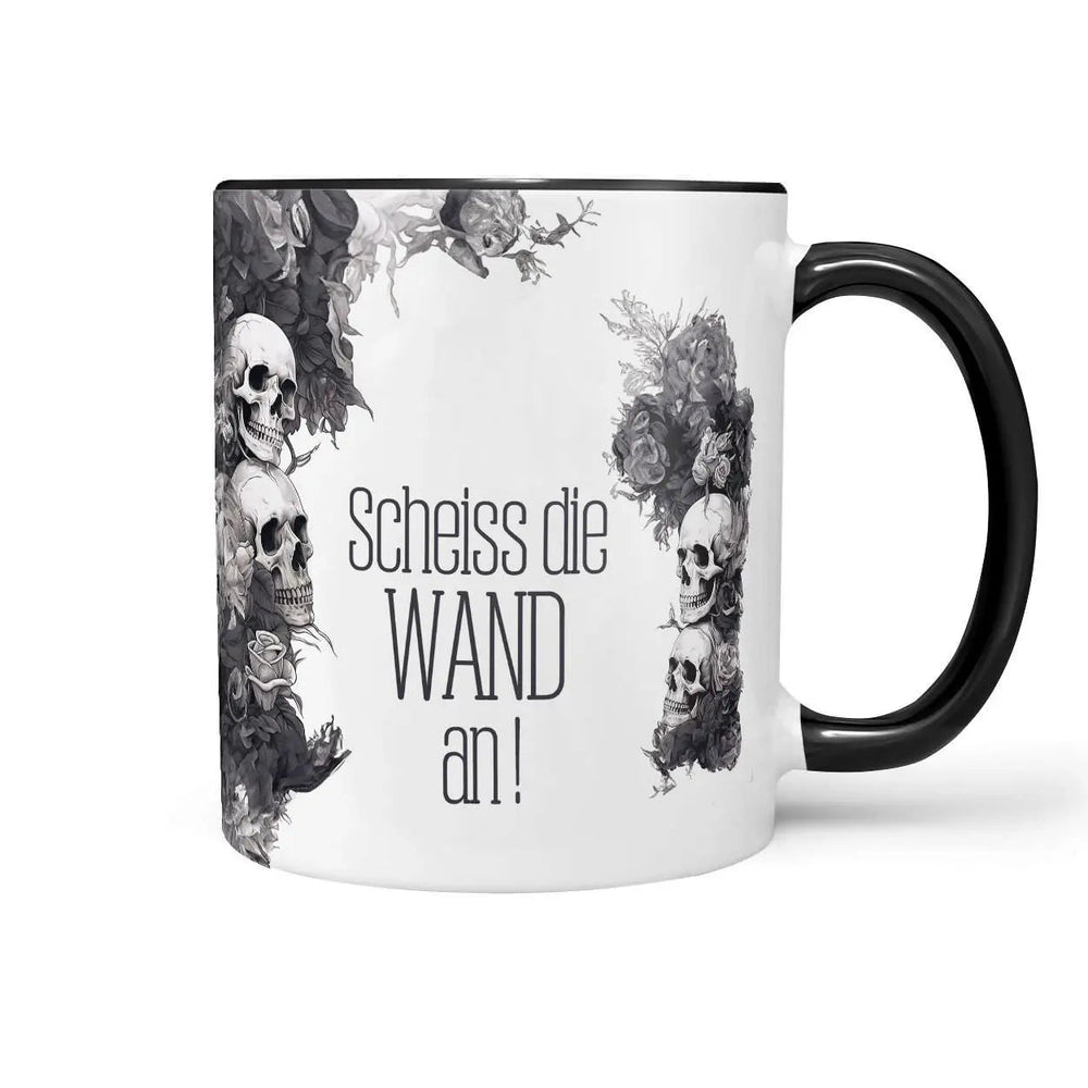 Tasse Scheiss die Wand an Statement - Sunnywall - Individualität trifft Design