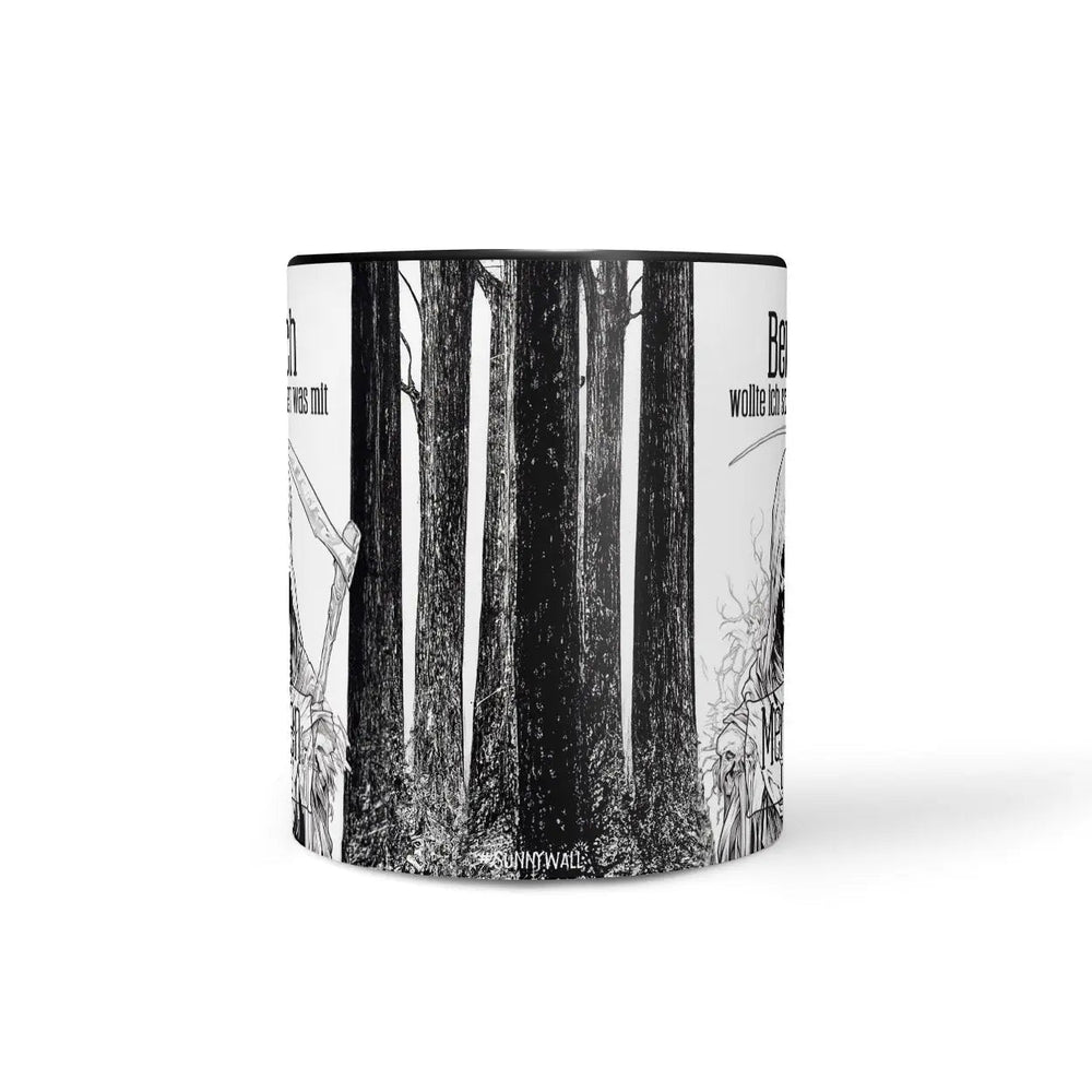 Tasse Spruch Kaffeetasse Beruflich wollte ich schon immer was mit Menschen machen Statement - Sunnywall - Individualität trifft Design