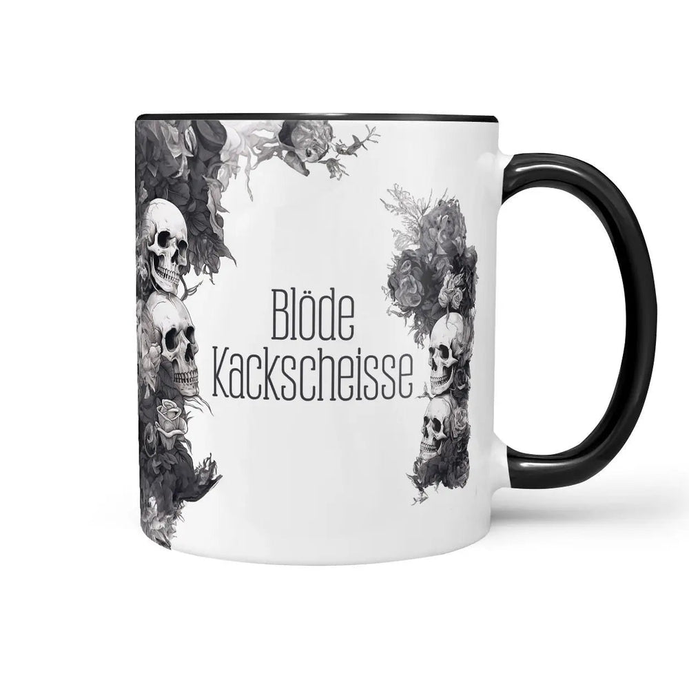Tasse Spruch Kaffeetasse Blöde Kackscheisse Statement - Sunnywall - Individualität trifft Design