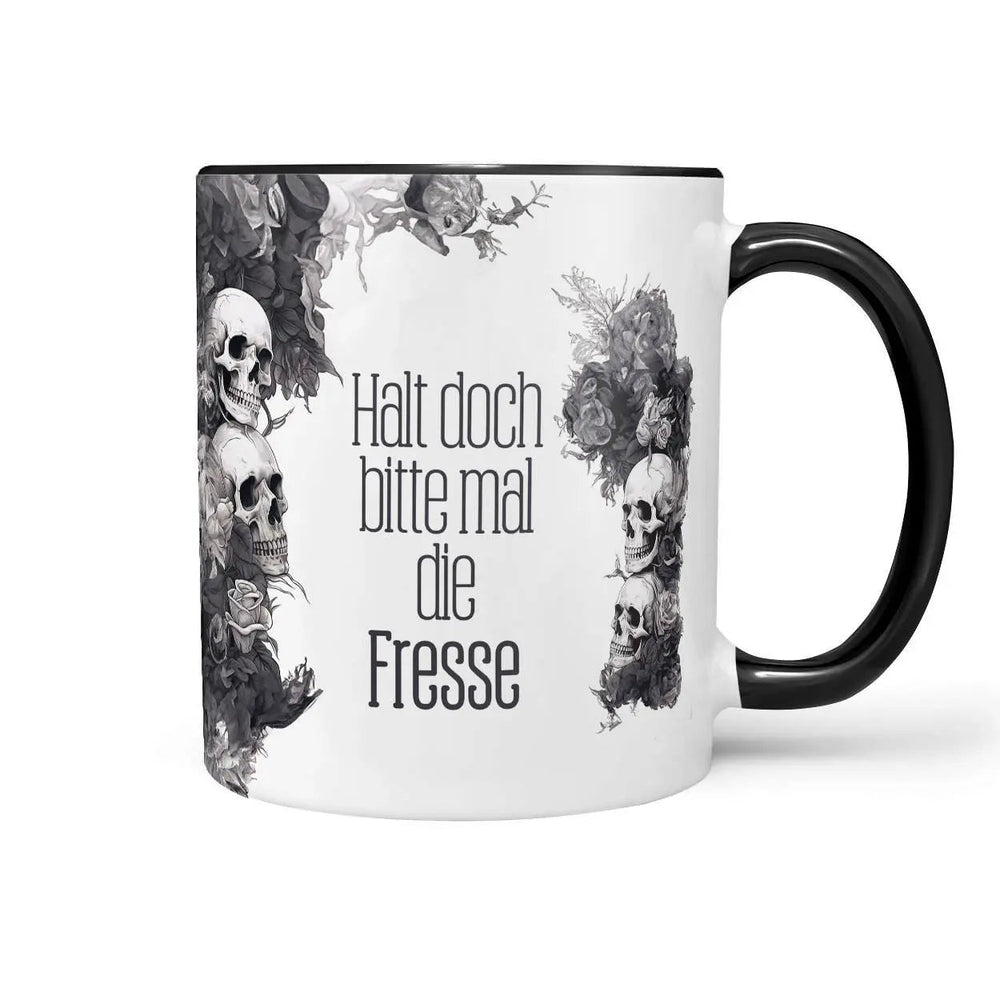 Tasse Spruch Kaffeetasse Halt doch bitte mal die Fresse Statement - Sunnywall - Individualität trifft Design