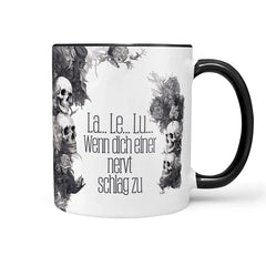 Tasse Spruch Kaffeetasse La.. Le.. Lu.. Wenn dich einer nervt schlag zu Statement - Sunnywall - Individualität trifft Design