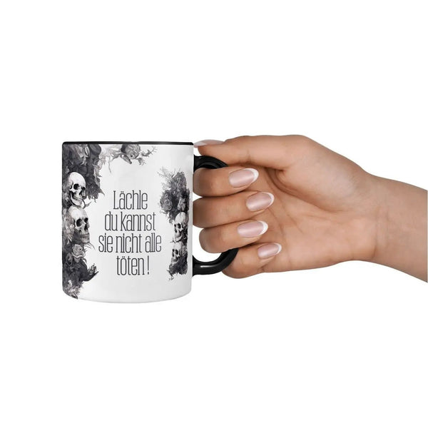 Tasse Spruch Kaffeetasse Lächle du kannst sie nicht alle töten ! Statement - Sunnywall - Individualität trifft Design