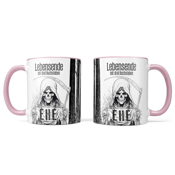 Tasse Spruch Kaffeetasse Lebensende mit drei Buchstaben - EHE - Statement - Sunnywall - Individualität trifft Design