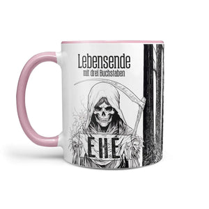 Tasse Spruch Kaffeetasse Lebensende mit drei Buchstaben - EHE - Statement - Sunnywall - Individualität trifft Design