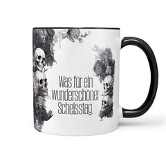 Tasse Spruch Kaffeetasse Wunderschöner Scheisstag Statement - Sunnywall - Individualität trifft Design