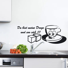 Wandtattoo Kaffeetasse Spruch – „Du bist meine Droge und soo süß!!!“ - Sunnywall - Individualität trifft Design