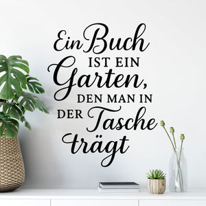 Wandtattoo Spruch Bücher – „Ein Buch ist ein Garten, den man in der Tasche trägt“ - Sunnywall - Individualität trifft Design