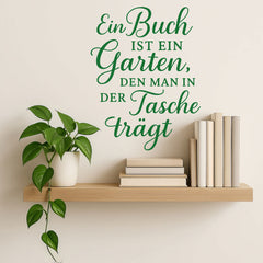 Wandtattoo Spruch Bücher – „Ein Buch ist ein Garten, den man in der Tasche trägt“ - Sunnywall - Individualität trifft Design