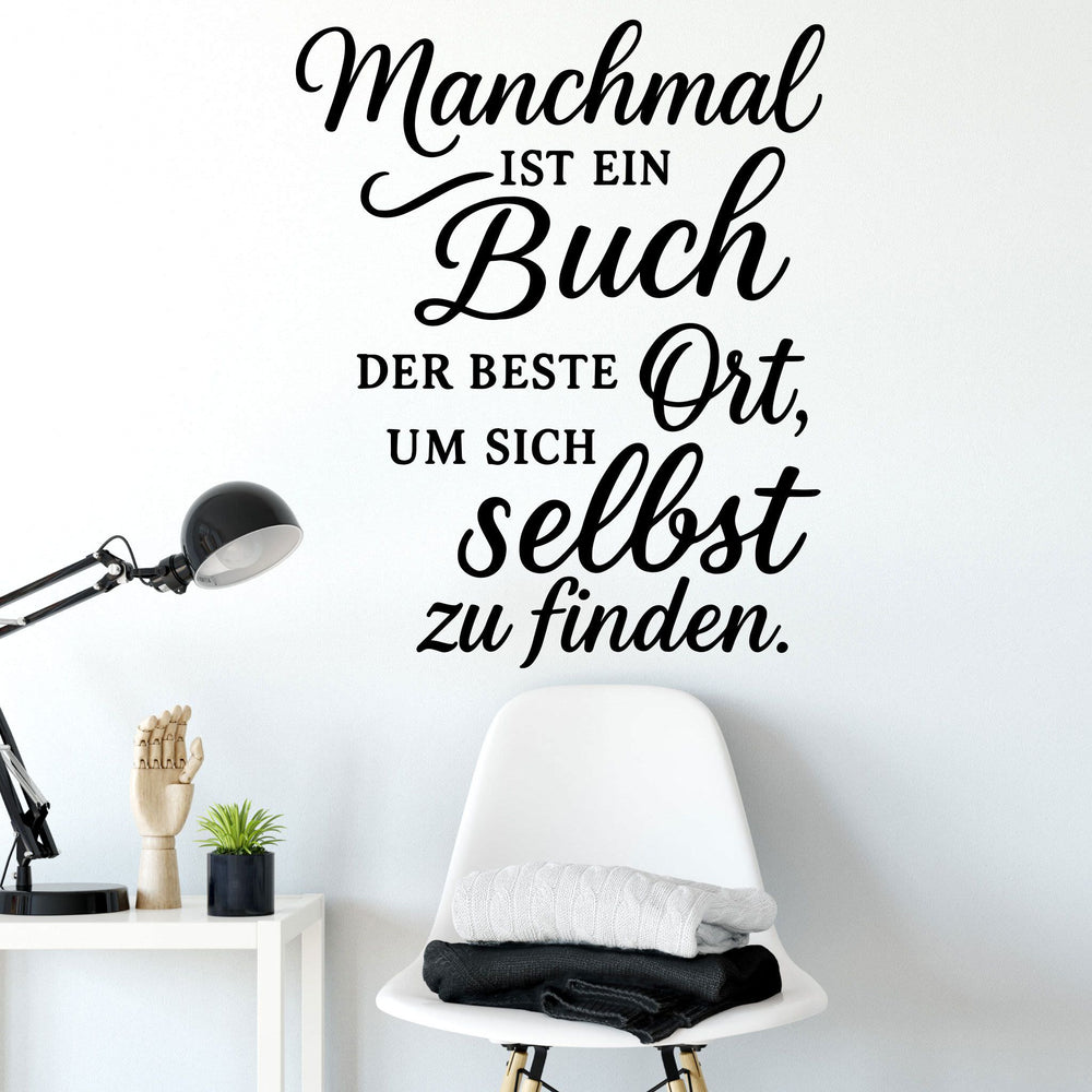 Wandtattoo Spruch Bücher – „Manchmal ist ein Buch der beste Ort, um sich selbst zu finden“ - Sunnywall - Individualität trifft Design