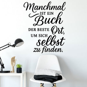 Wandtattoo Spruch Bücher – „Manchmal ist ein Buch der beste Ort, um sich selbst zu finden“ - Sunnywall - Individualität trifft Design