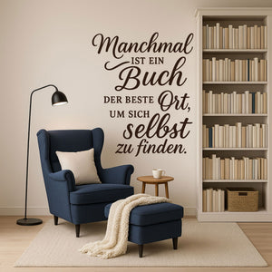 Wandtattoo Spruch Bücher – „Manchmal ist ein Buch der beste Ort, um sich selbst zu finden“ - Sunnywall - Individualität trifft Design