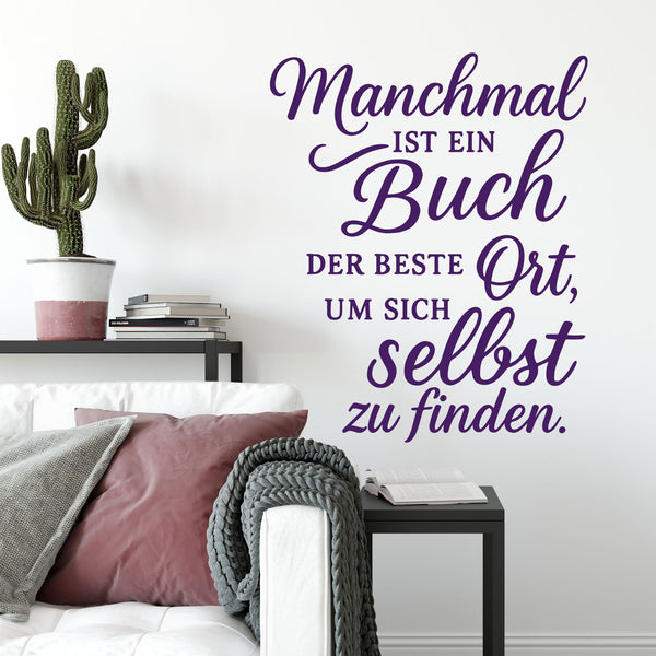 Wandtattoo Spruch Bücher – „Manchmal ist ein Buch der beste Ort, um sich selbst zu finden“ - Sunnywall - Individualität trifft Design