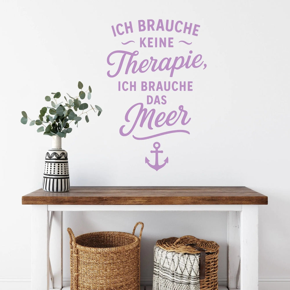 Wandtattoo Spruch Meer – Ich brauche keine Therapie ich brauche das Meer – Maritimer Wandsticker mit Anker für Wohnzimmer, Schlafzimmer & Bad - Sunnywall - Individualität trifft Design