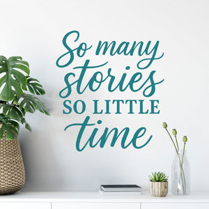 Wandtattoo Spruch Stories – „So many stories, so little time“ - Sunnywall - Individualität trifft Design