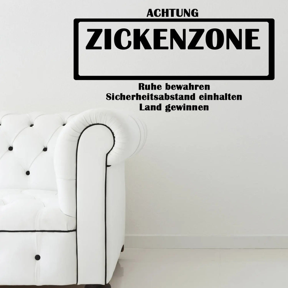 Wandtattoo Zickenzone Türaufkleber frecher Spruch fürs Jugendzimmer - Sunnywall - Individualität trifft Design