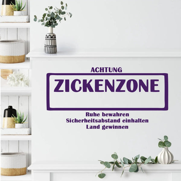 Wandtattoo Zickenzone Türaufkleber frecher Spruch fürs Jugendzimmer - Sunnywall - Individualität trifft Design