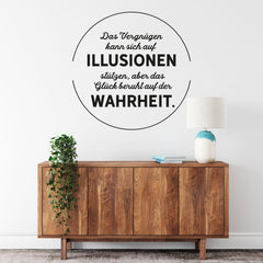 Wandtattoo Zitat Glück Wahrheit Illusion - Sunnywall - Individualität trifft Design