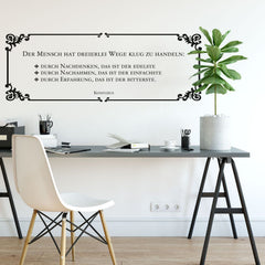 Wandtattoo Zitat Konfuzius – Mensch hat dreierlei Wege klug zu handeln - Sunnywall - Individualität trifft Design