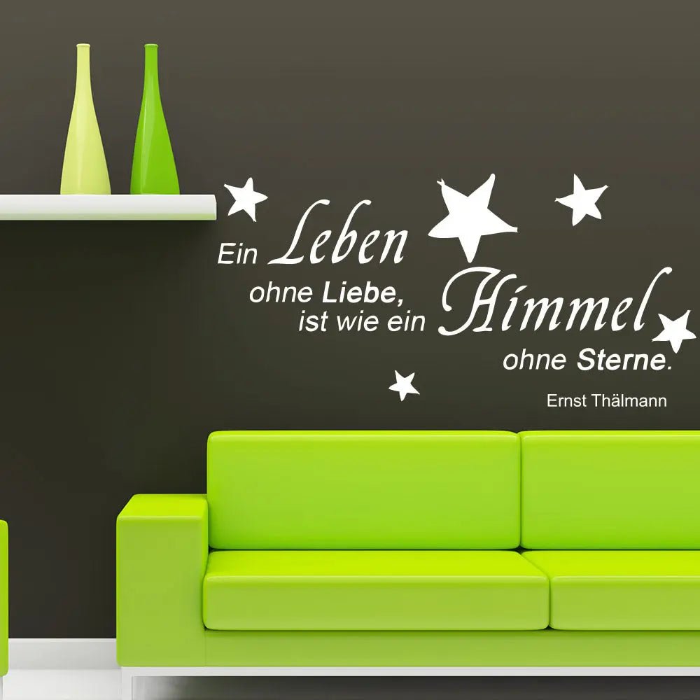 Wandtattoo Zitat Liebe Himmel Sterne – Ein Leben ohne Liebe ist wie ein Himmel ohne Sterne - Sunnywall - Individualität trifft Design