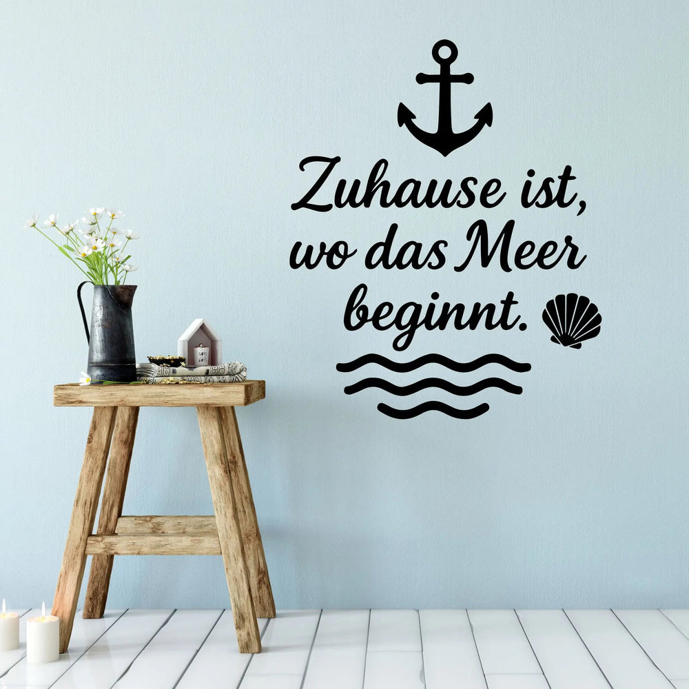 Wandtattoo Zuhause Meer - Zuhause ist wo das Meer beginnt – Maritimer Wandsticker mit Anker, Wellen & Muschel - Sunnywall - Individualität trifft Design